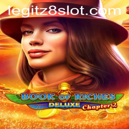 Unveiling the Adventures of Book of Riches Deluxe Chapter 2: A Gaming Odyssey with Z8slot